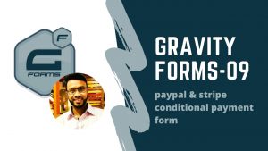 gravity form(paypal & stripe conditional logic payment form)
