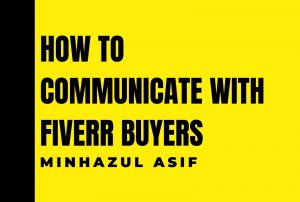 How to communicate with fiverr buyers