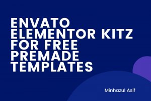 envato elementor kitz for free premade templates