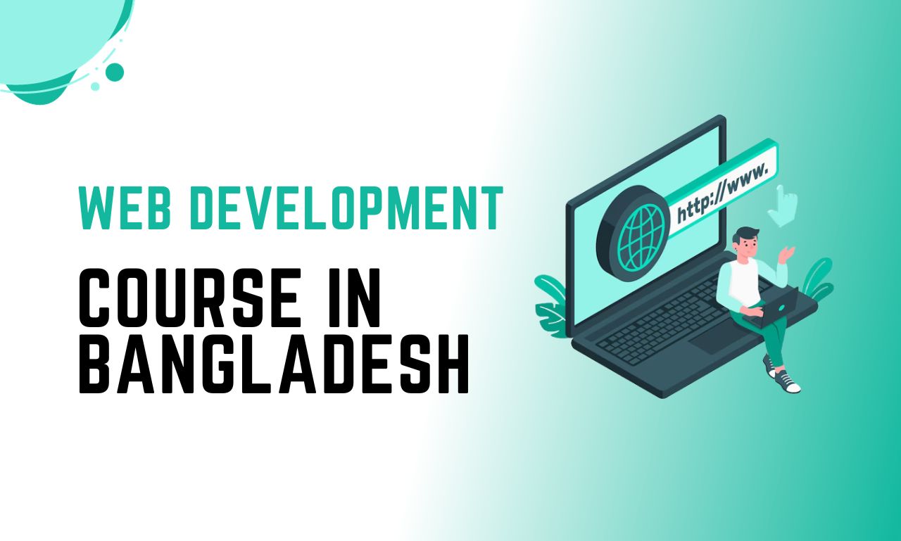 Web Development course in Bangladesh